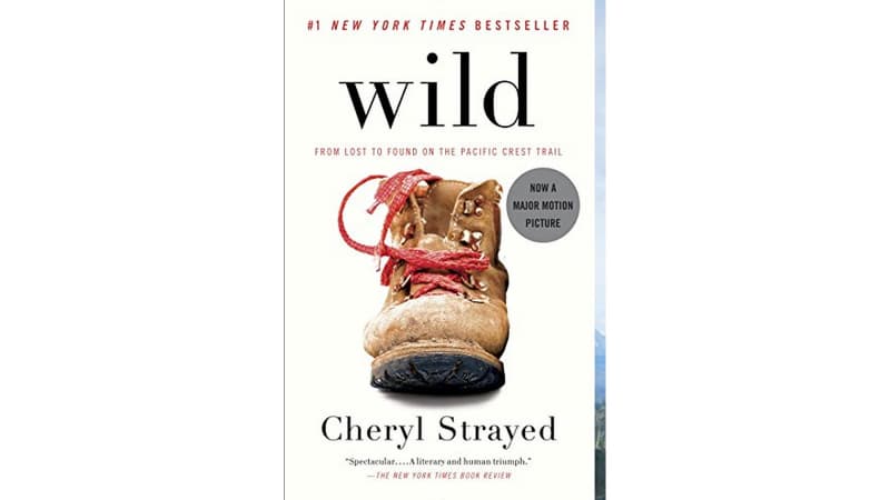 "Wild" by Cheryl Strayed