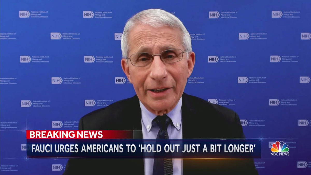 "We Need To Hold Out Just A Bit Longer," Fauci Says