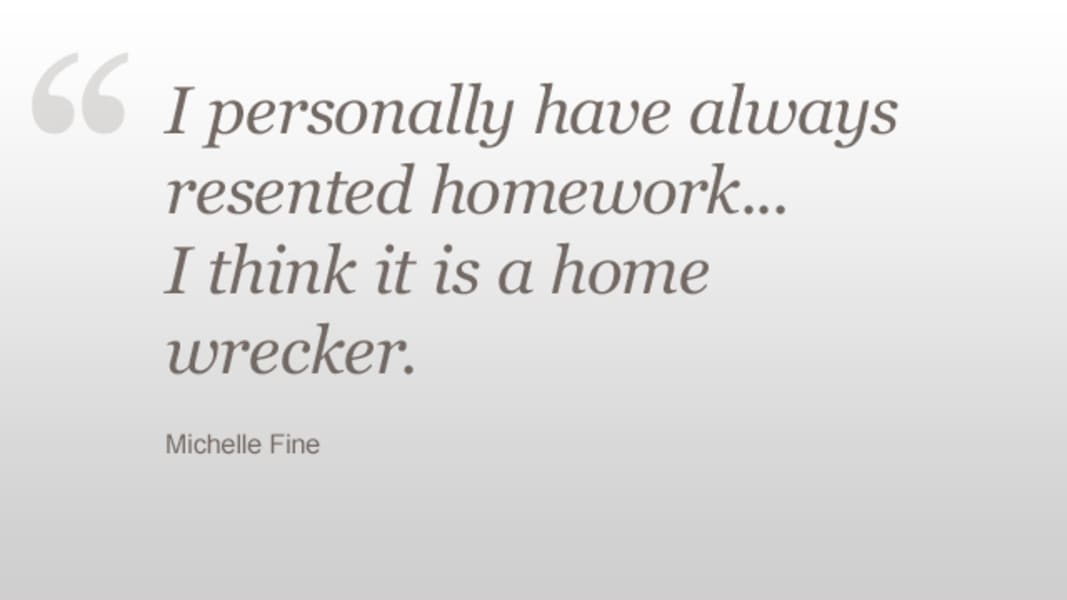 Homework Michelle Fine quote 