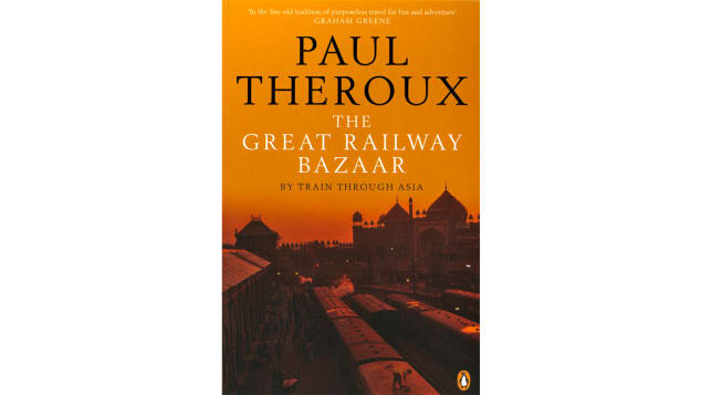 The Great Railway Bazaar, Paul Theroux