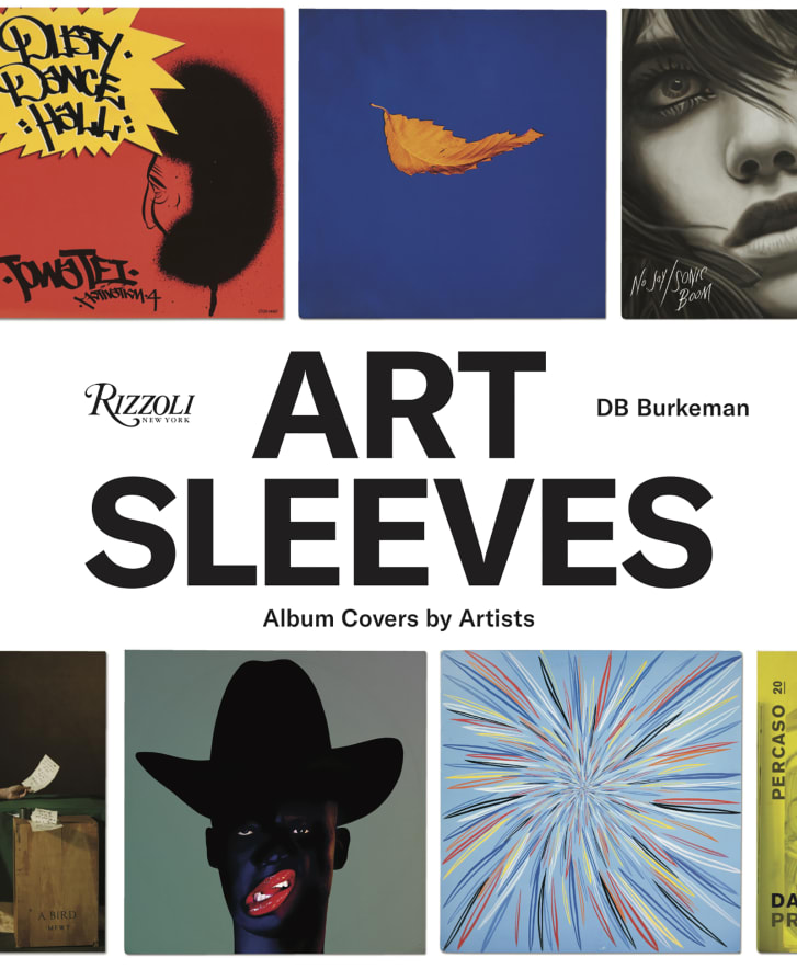 Art Sleeves Album Covers by Artists by DB Burkman is published by Rizzoli priced at 4000